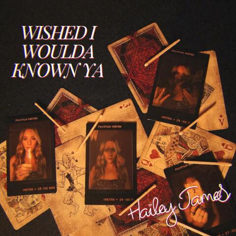 Wished I Woulda Known Ya album art
