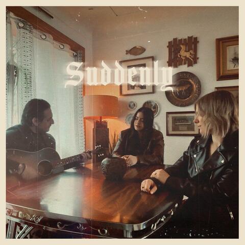 Suddenly album art