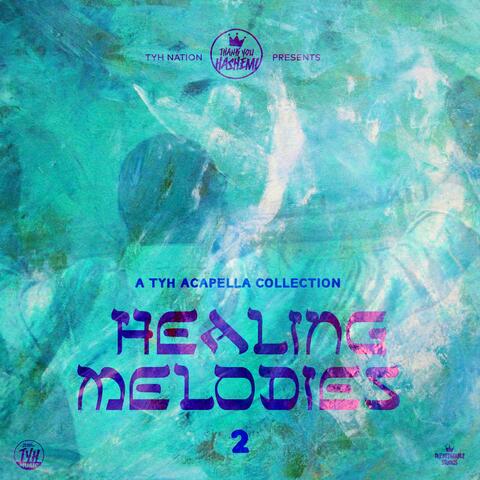 Healing Melodies 2 (Acapella) album art
