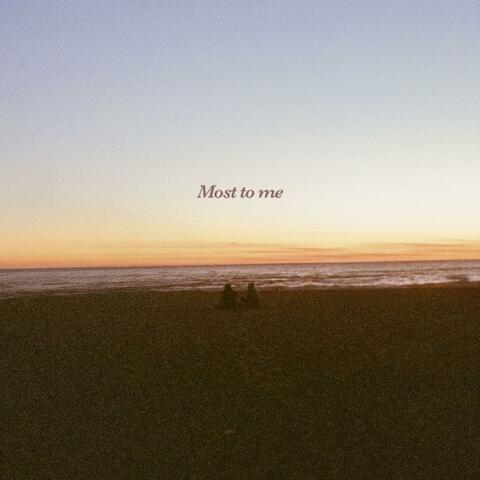 Most to Me album art