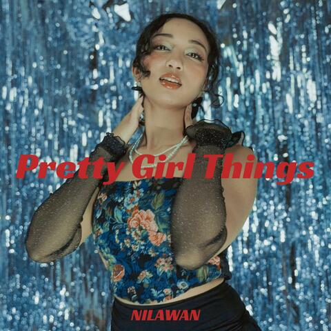 Pretty Girl Things album art