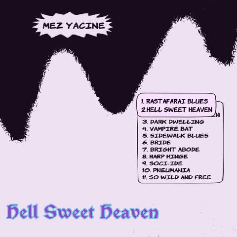 Hell Sweet Heaven album art
