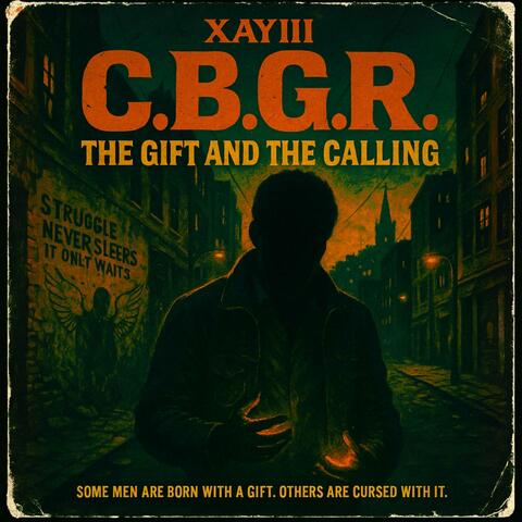 C.B.G.R: the gift and the calling album art