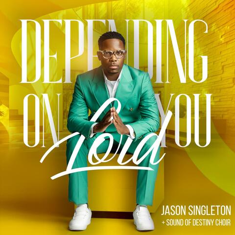 Depending On You Lord (Radio Edit) album art