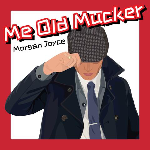 Me Old Mucker album art