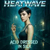 Image of Acid Dressed in Silk