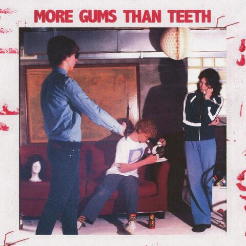More Gums Than Teeth album art