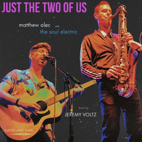 Just the Two of Us (feat. Jeremy Voltz) album art