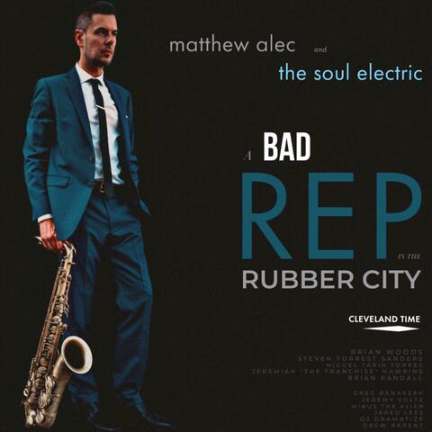 A Bad Rep in the Rubber City album art