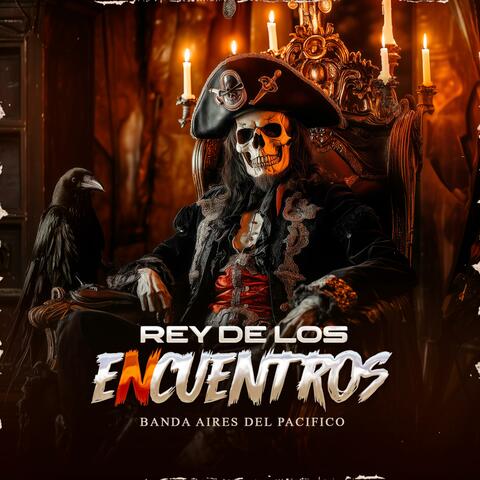 Rey De Los Encuentros album art