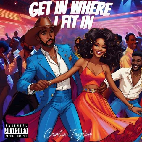 Get In Where I Fit In album art