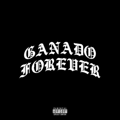 GANADO FOREVER album art