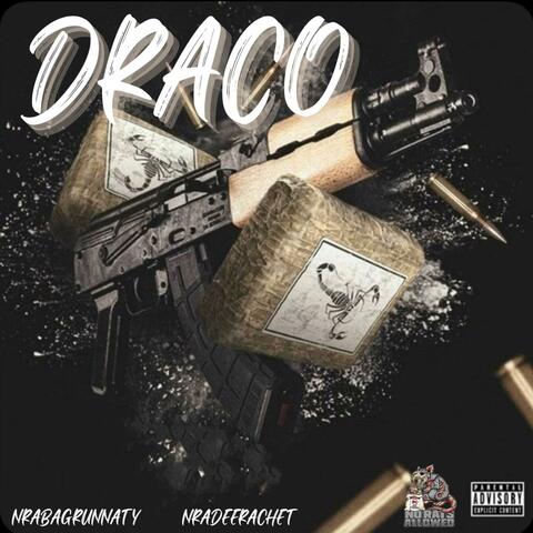 Draco (feat. NRADeeRachet) album art