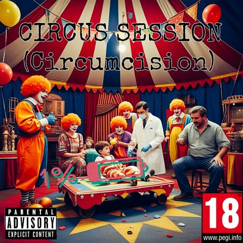 Circus session (circumcision) album art
