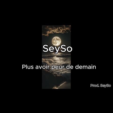 Plus avoir peur de demain album art