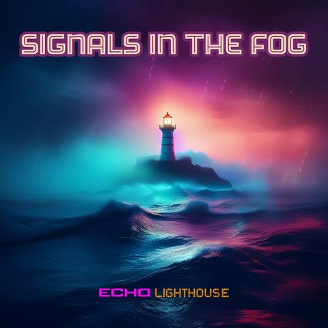 Signals in the Fog album art