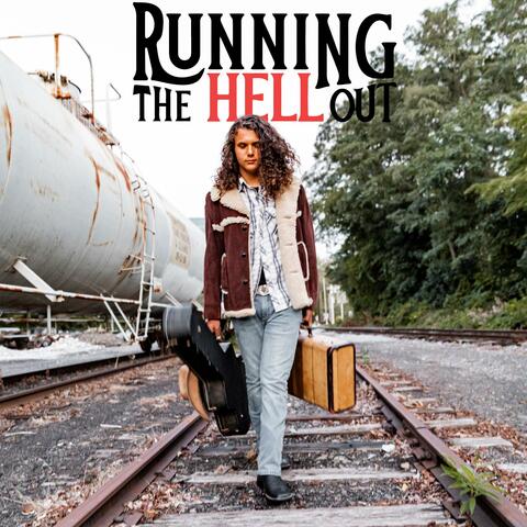 Running The Hell Out album art