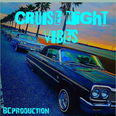 CRUISE NIGHT VIBES album art