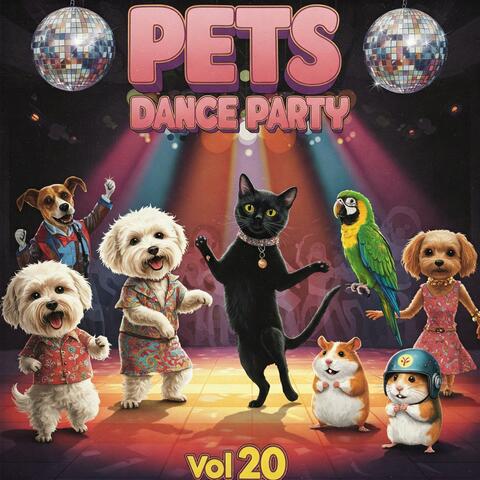 Pets Dance Party Vol 20 album art