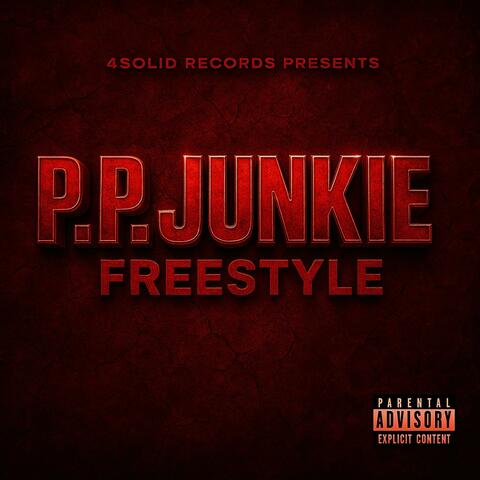 PP Junkie (Freestyle) album art