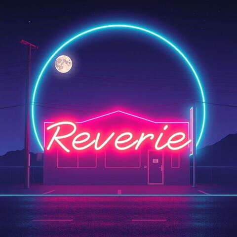 Neon Reverie album art