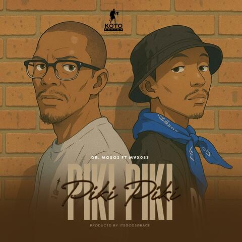 Piki Piki (feat. Mvxo53) album art
