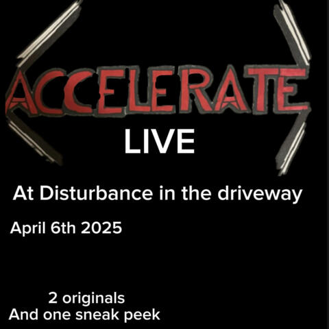 Accelerate:Live at D.I.T.D album art