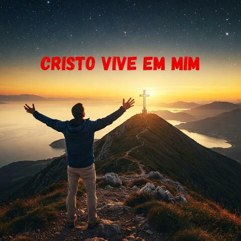 CRISTO VIVE EM MIM album art
