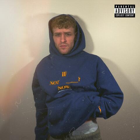 If Not Now album art