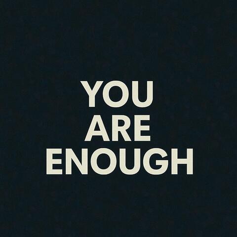 You Are Enough album art