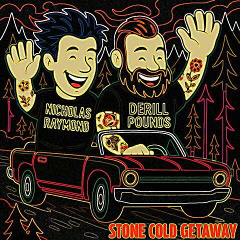 Stone Cold Getaway (feat. Nicholas Raymond) album art