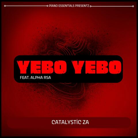 Yebo Yebo (feat. Alpha Rsa) album art