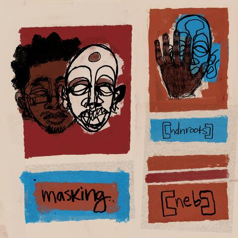Masking (feat. hdnroots.) album art