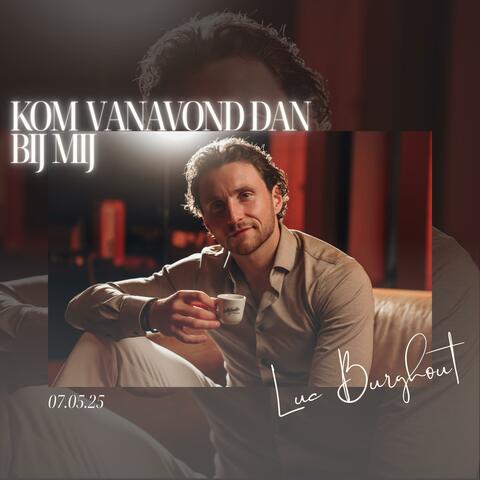 Kom Vanavond Dan Bij Mij album art