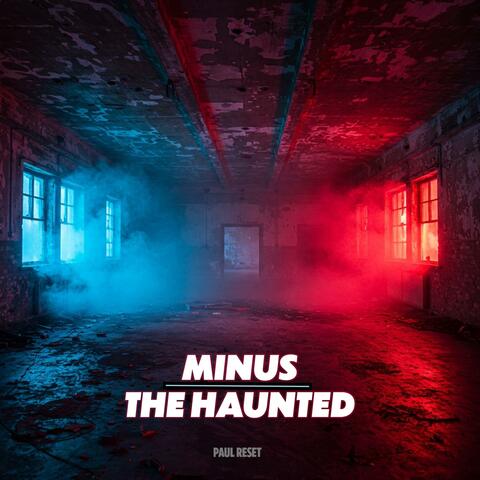 Minus / The Haunted album art