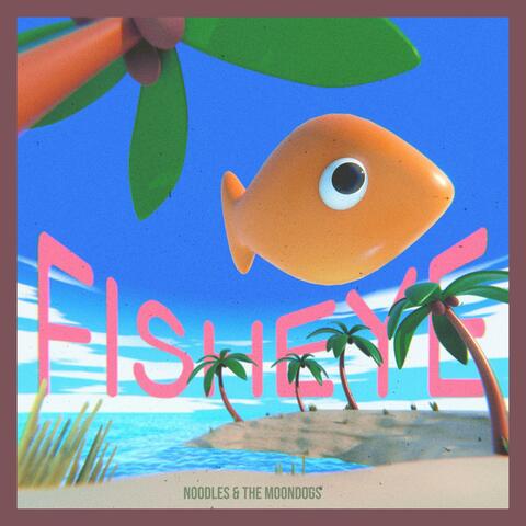 Fish Eye album art