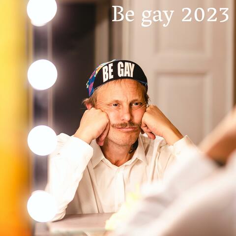 Be Gay (Hela showen) album art