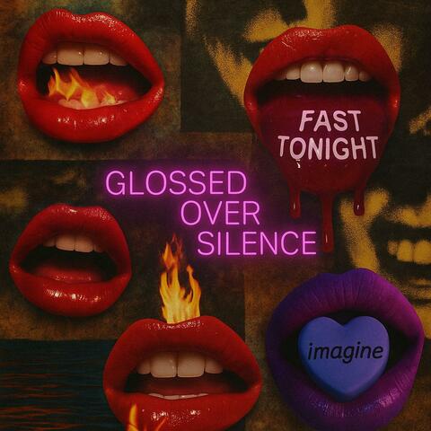 Glossed Over Silence album art