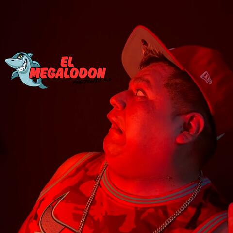 El Megalodon (feat. La Rana En El Beat) album art