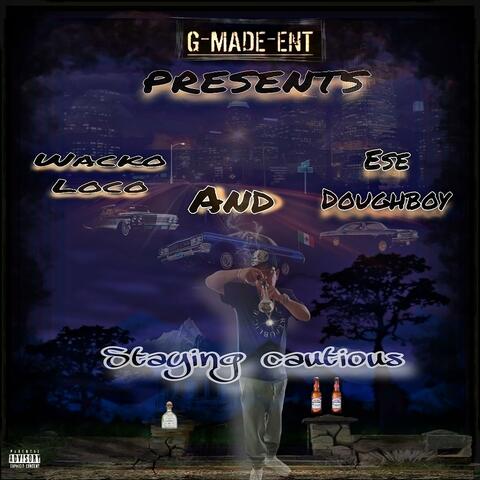 STAYING CAUTIOUS (feat. ESE DOUGHBOY) album art