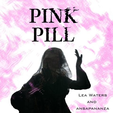 Pink Pill album art