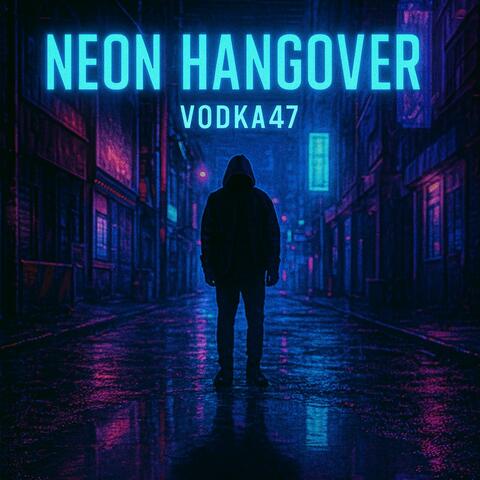 Neon Hangover album art