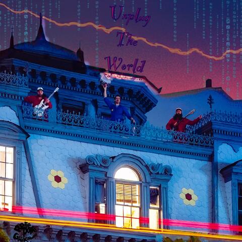 Unplug The World (feat. Eamon Lebow) album art