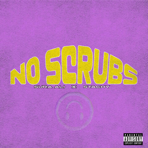 NO SCRUBS (feat. Stachy) album art