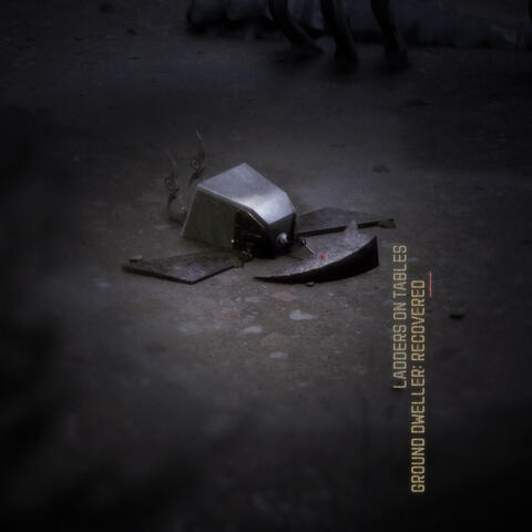 Ground Dweller: Recovered (Part I) album art