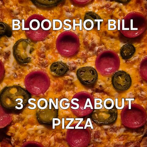3 Songs about Pizza album art