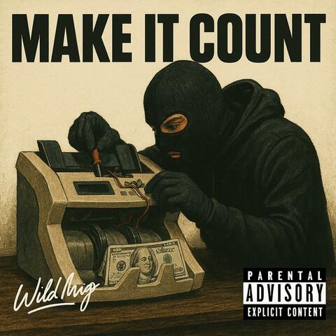 MAKE IT COUNT album art