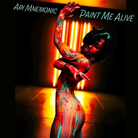 Paint Me Alive album art