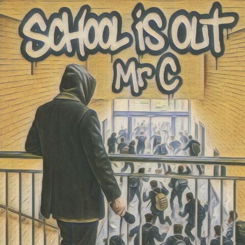 School Is Out album art