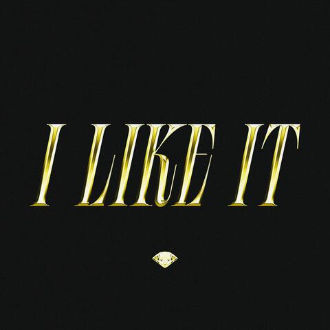 I Like It album art